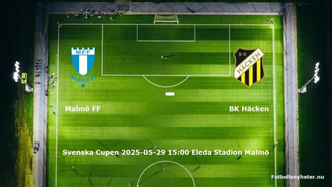 malmo-ff-bk-hacken-20250529-fotbollsnyheternu
