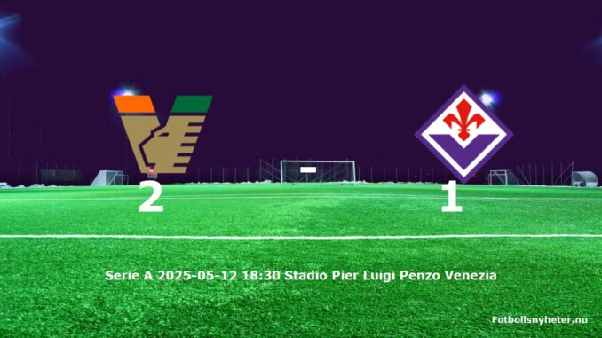 venezia-fiorentina-slut-20250512-fotbollsnyheternu